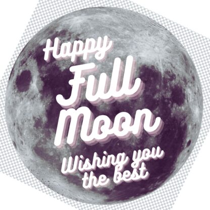 Happy Full Moon E-card - Wishing you the best - Nasa Image